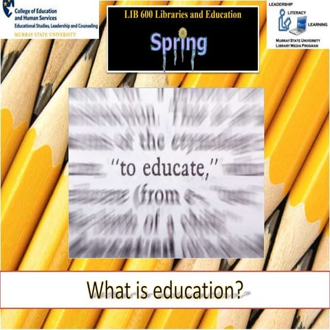 What is Education?