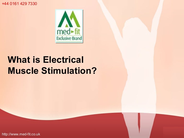What is Electrical Muscle Stimulation?