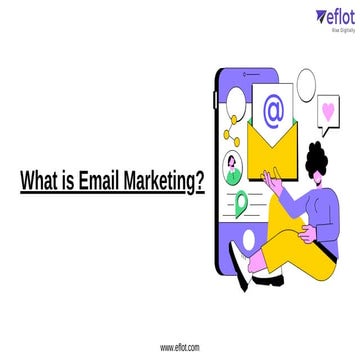 What is Email Marketing presentation .pdf