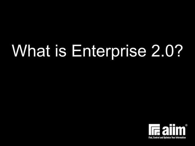 What is Enterprise 2.0?