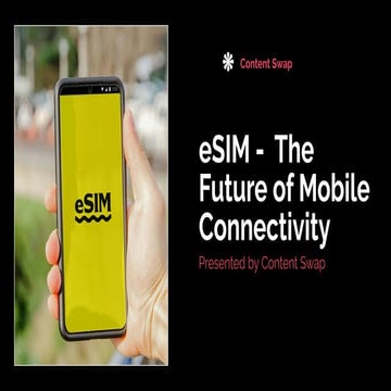 What is eSIM -  eSIM The Future of Mobile Connectivity.pdf