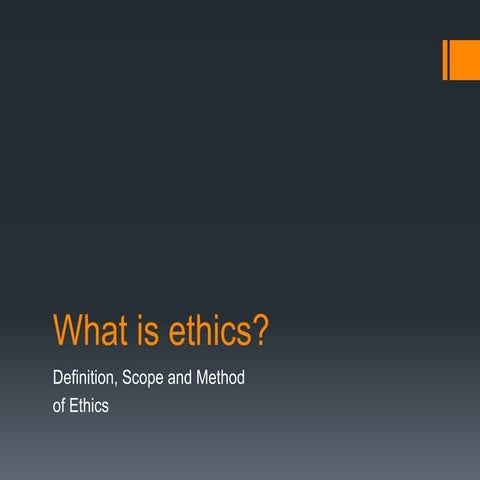 What is ethics