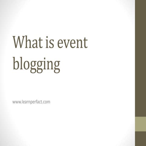 What is event blogging