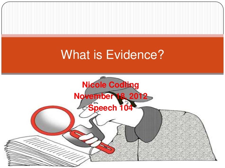 What Is Evidence?