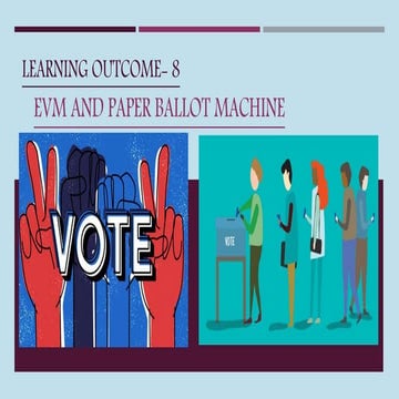 what is EVM and paper ballot machine.pptx