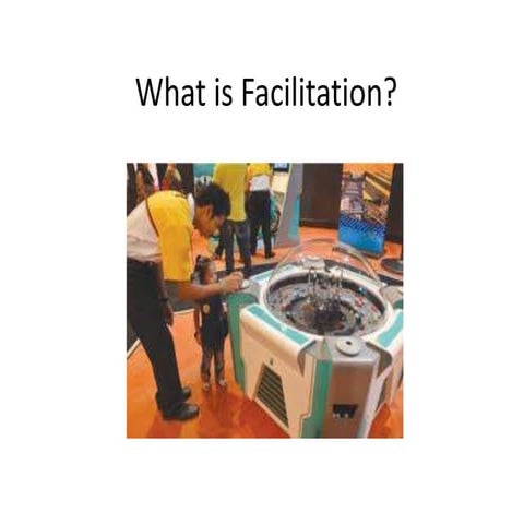 What is facilitation? | PPTX
