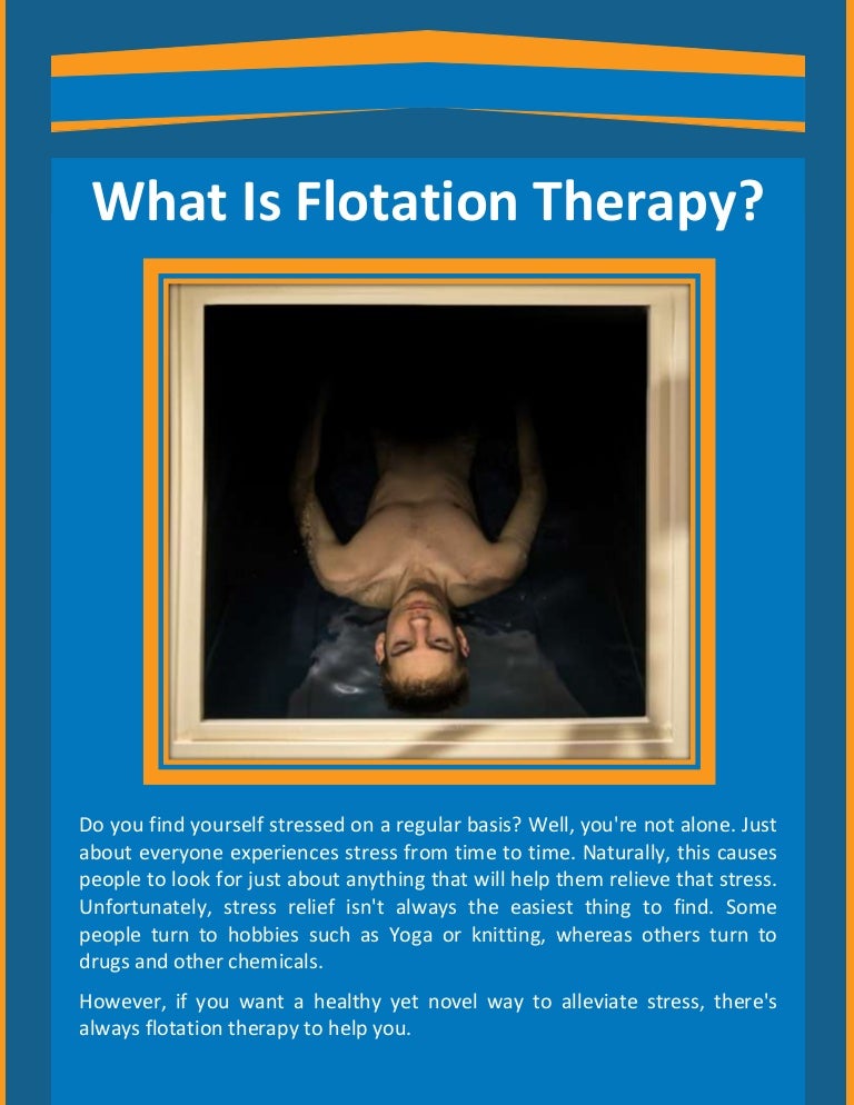 What Is Flotation Therapy?