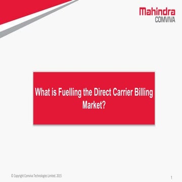 Know about Fuelling Carrier Billing Market