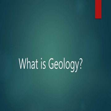 What is Geology?