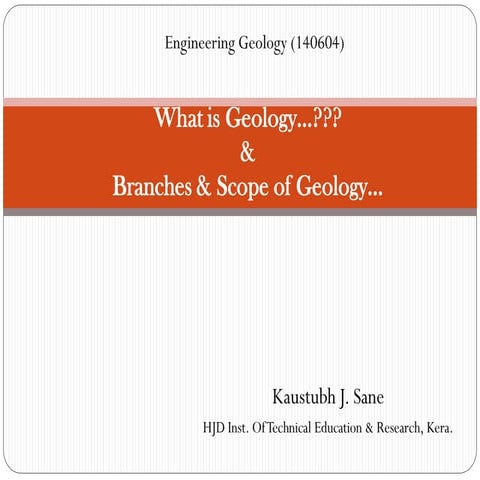 What is geology and scope of geology