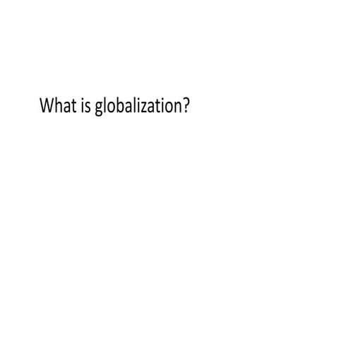 what-is-globalisation-ppt