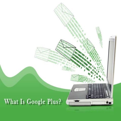 What is google plus | PPTX