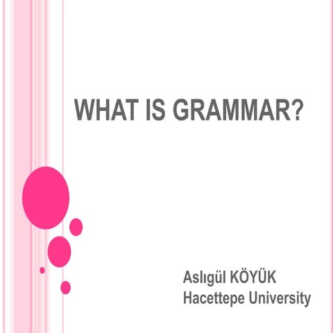 What is grammar | PPTX