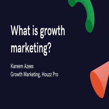 What is growth marketing?