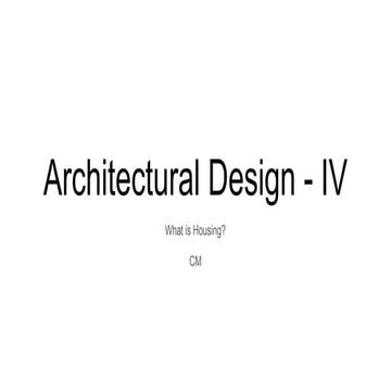 What is Housing_Introduction to Housing as part of B.Arch Curricullum ...