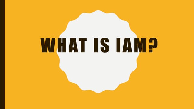 What is iam