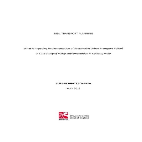 What is impeding implementation of sustainable urban transport policy