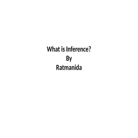 What is Inference by ratmanidezddxf.pptx