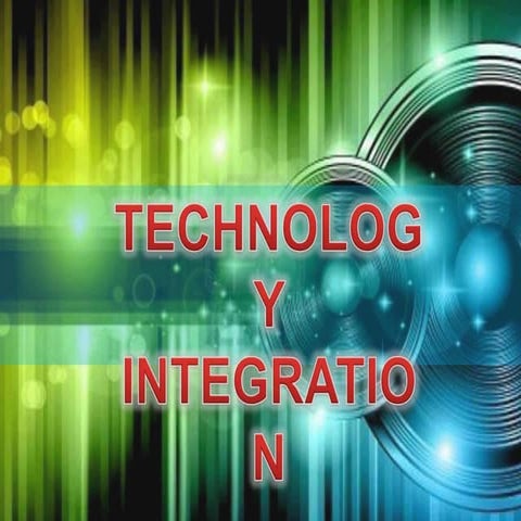 Technology Integration