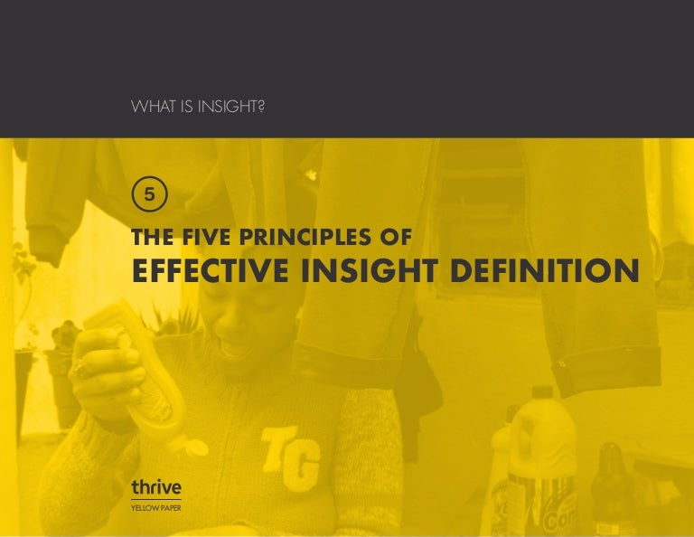 What Is Insight? The Five Principles of Effective Insight Definition