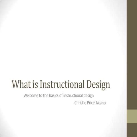 What is instructional design part 2