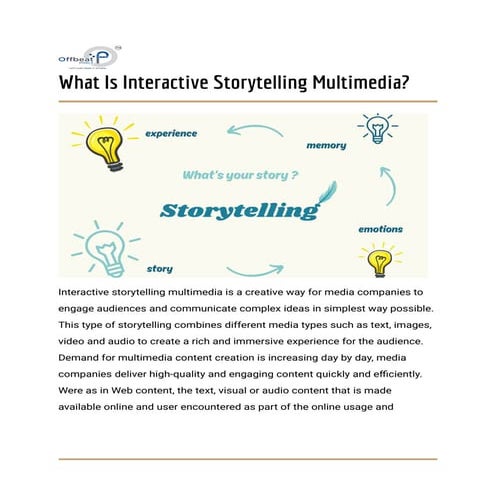 Exploring Interactive Storytelling Multimedia: Engaging Audiences with ...