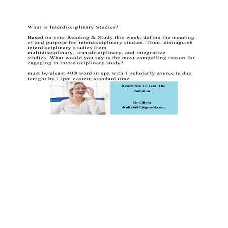 What is Interdisciplinary StudiesBased on your Reading & Study .docx