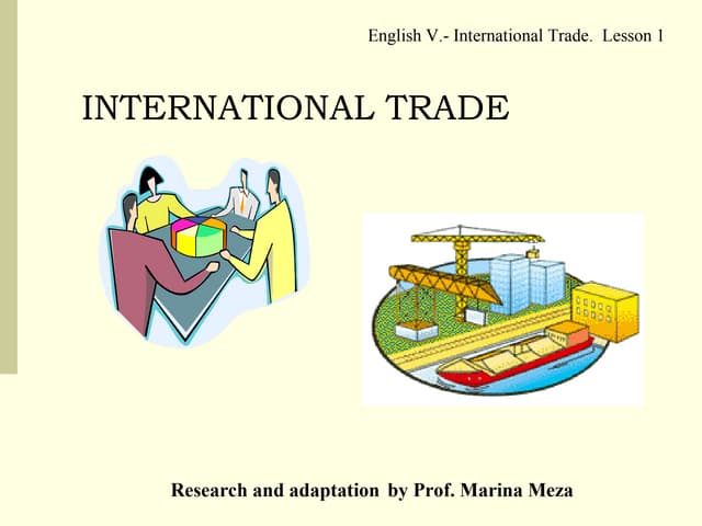 What is international trade les 1