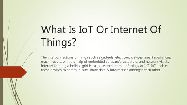 What Is IoT or Internet of Things?