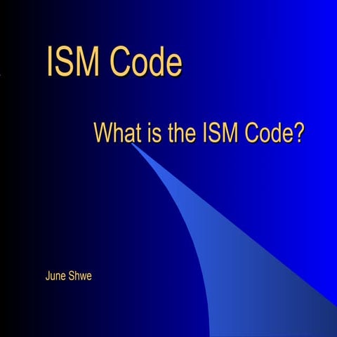 What is ism code