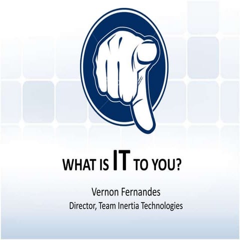 What is IT to you? MES College NSS Camp IT Careers Presentation