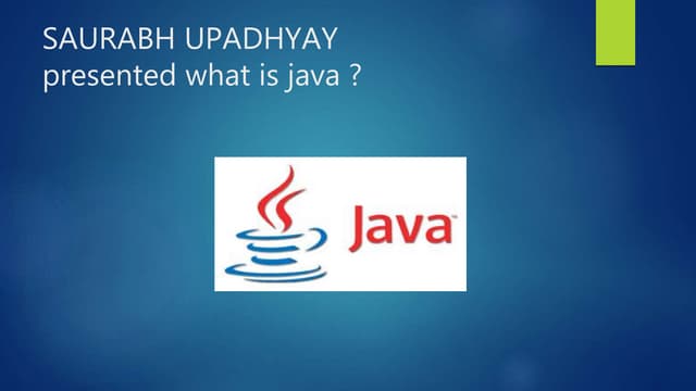 What is java?-Saurabh Upadhyay