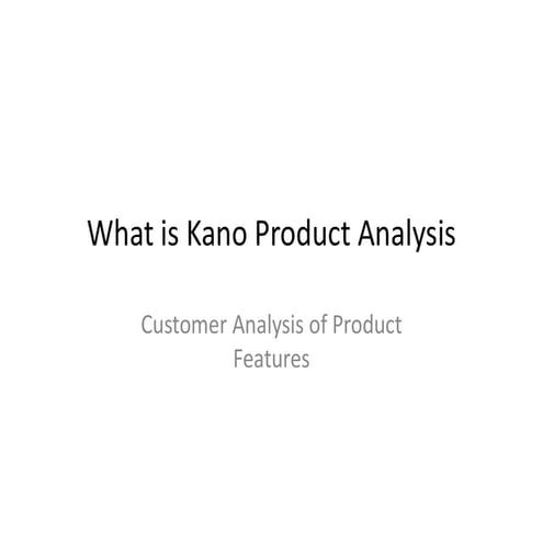 What is Kano Product Analysis Research Method