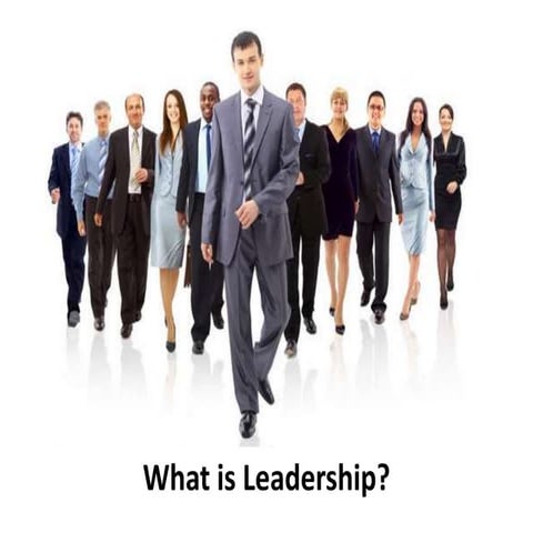 What is leadership? - Training and Development