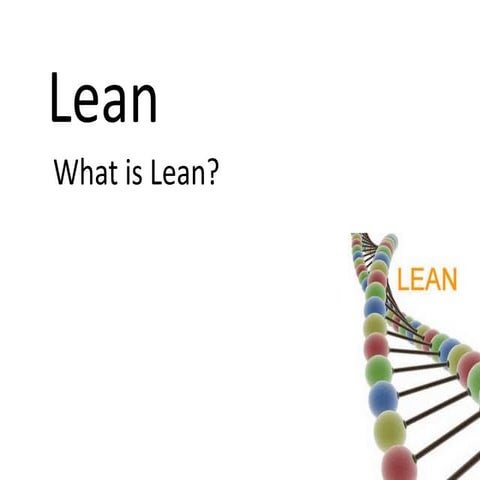 What is Lean ?