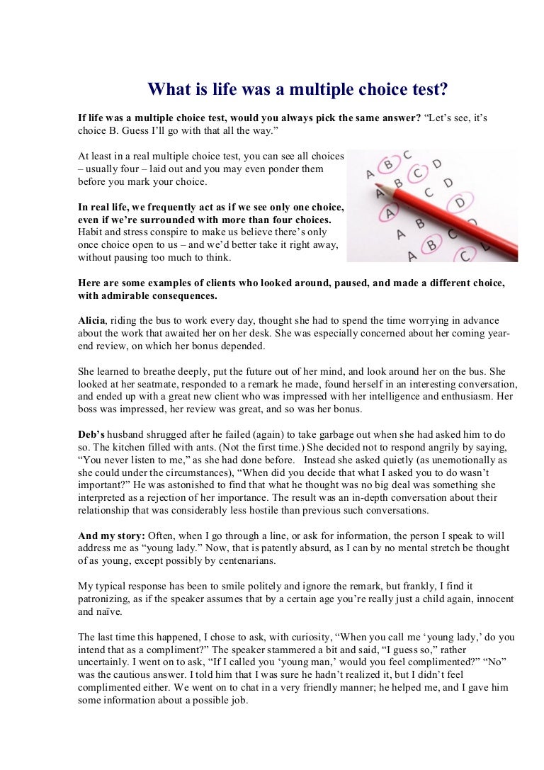 Life is not a multiple choice test image