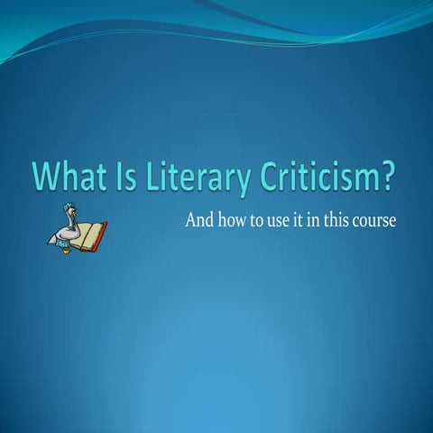 What Is Literary Criticism[1]2