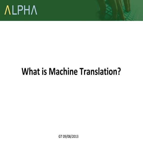 What is machine translation