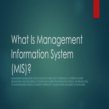 What Is Management Information System (MIS).pptx