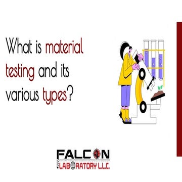 What is material testing and its various types?