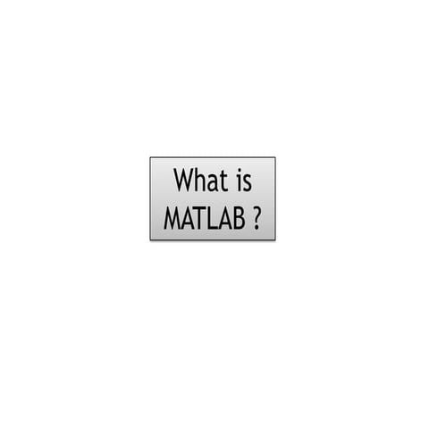 What is matlab | PPT