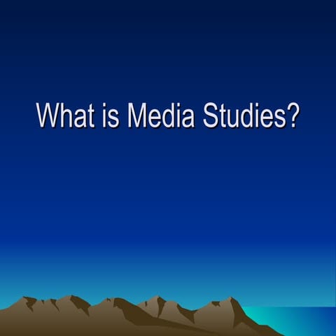 What is media studies