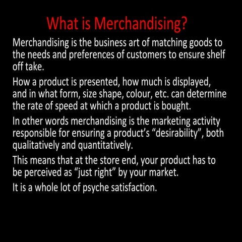 What is merchandising