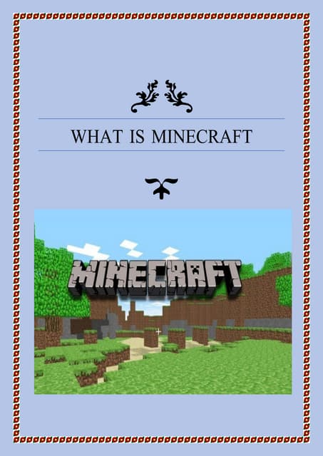 What is minecraft.