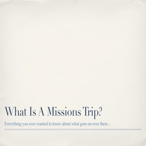 What Is Missions