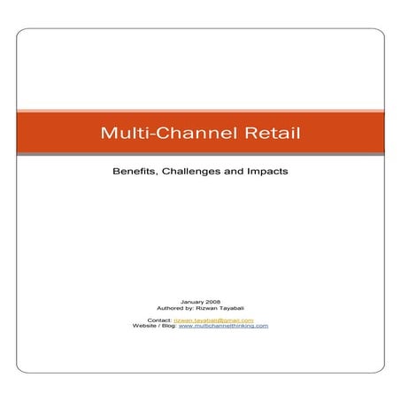What Is Multi Channel Retail?: Benefits, Challenges and Impacts