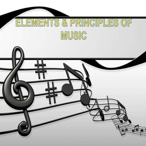 Elements and Principles of Music