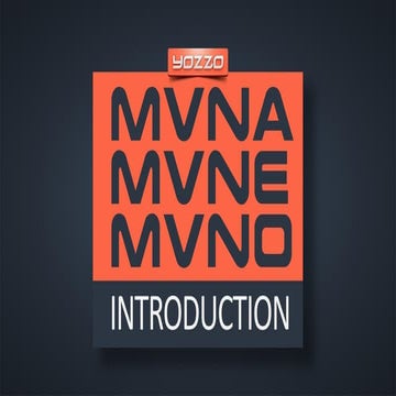 What is MVNA, MVNE MVNO?