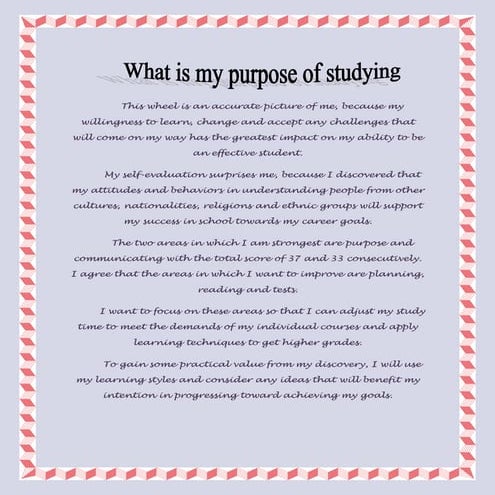 What is my purpose of studying