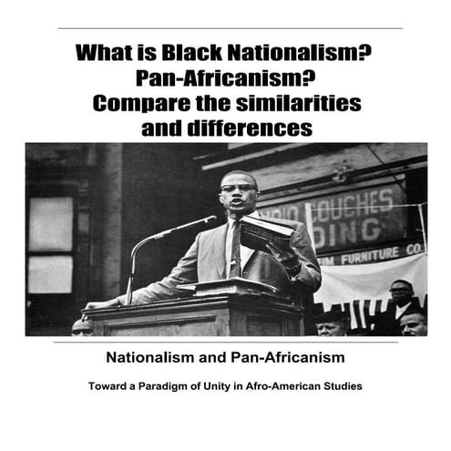 What is Nationalism  vs Pan-africanism- Compare the Similarities and Differences